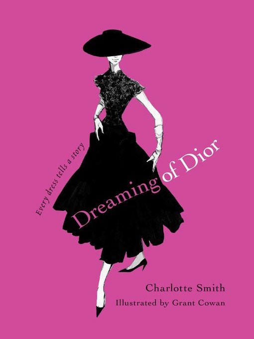 Title details for Dreaming of Dior by Charlotte Smith - Wait list